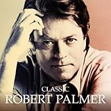 Robert Palmer Album: «Classic» (Front side)