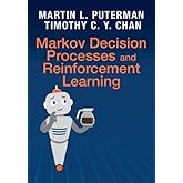 Markov Decision Processes and Reinforcement Learning