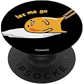 Gudetama The Lazy Egg Let Me Go PopSockets Adhesive PopGrip