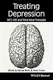 Treating Depression - MCT, CBT and Third WaveTherapies