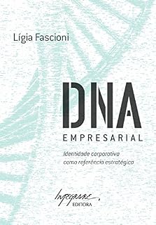 Livro DNA empresarial: Identidade corporativa como referência estratégica