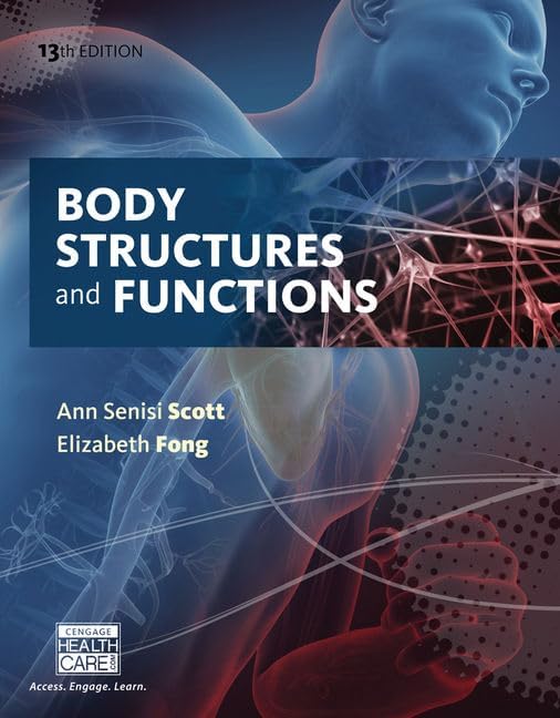 Body Structures and Functions Updated (MindTap Course List