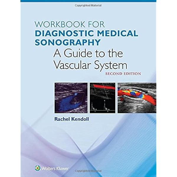 Workbook For The Vascular System Diagnostic Medical Sonography Series 9781496385635 Medicine Health Science Books 