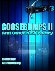 Goosebumps II: And Other New Poetry