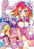 No Game, No Life Vol. 2 (Manga Edition) (No Game, No Life (Manga Edition)) by 