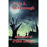 A Horror at Pine Ridge