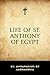 Life of St. Anthony of Egypt