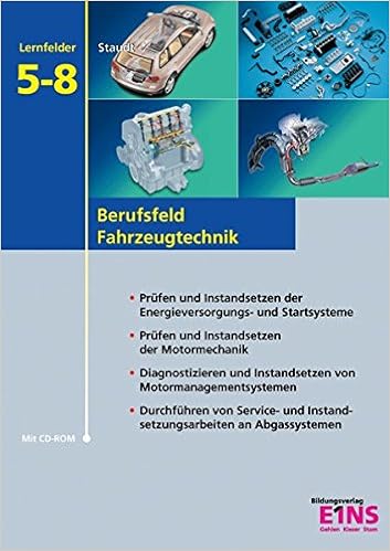 Berufsfeld Fahrzeugtechnik Lernfelder 5 8 Schulerband Nach Lernfeldern Lernfelder 5 8 Schulerband Berufsfeld Fahrzeugtechnik Nach Lernfeldern Amazon De Wilfried Staudt Bucher