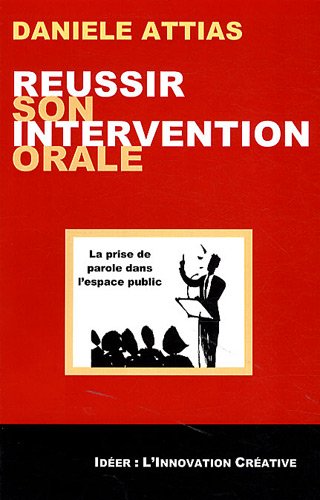 Réussir son intervention orale