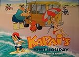 Paperback Kapai's kiwi holiday Book