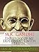 The story of my experiments with truth: An Autobiography