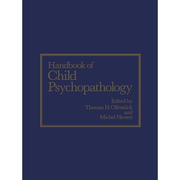 Essentials of Child and Adolescent Psychopathology (Essentials of