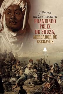 Livro Francisco Félix de Souza, mercador de escravos