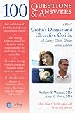 100 Questions & Answers About Crohns Disease and Ulcerative Colitis: A Lahey Clinic Guide (100 Questions and Answers About...)
