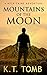 Mountains of the Moon (A Nick Caine Adventure)