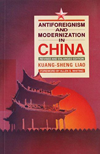 Antiforeignism and Modernization in China