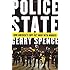 Police State: How America's Cops Get Away with Murder