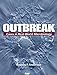 Outbreak: Cases in Real-world Microbiology