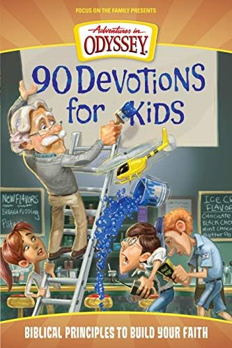 90 Devotions for Kids (Adventures in Odyssey)