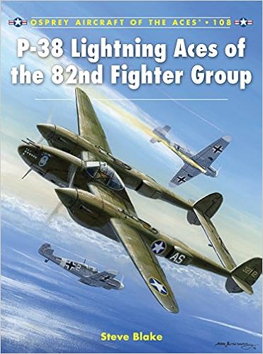 P-38 Lightning Aces of the 82nd Fighter Group 