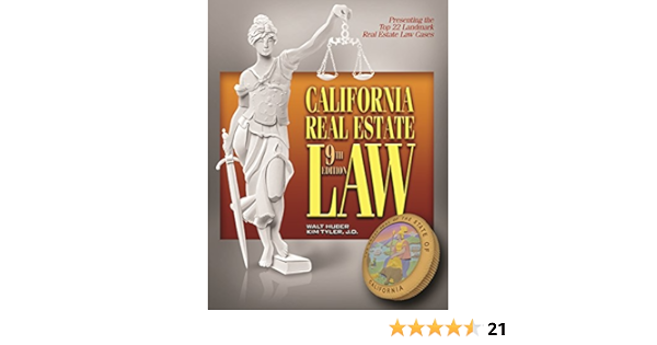 California Real Estate Law 9th Edition Walt Huber 9781626840010 Amazon Com Books