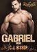 GABRIEL TRILOGY (Phoenix Club Volume 4)