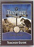 Tennessee Through Time: The Later Years Teacher Guide 2014