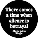S4E MLK Quote T-Shirt - 'There Comes A Time When Silence Is Betrayal', Medium Black, Cotton Blend