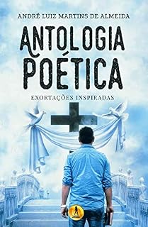 Livro Antologia Poética 2: Exortações Inspiradas