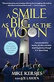 A Smile as Big as the Moon: A Special Education