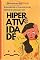 Livro Sintomas do TDAH: Entendendo o Transtorno do Déficit de Atenção com Hiperatividade