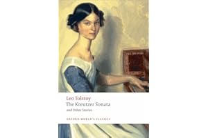 The Kreutzer Sonata and Other Stories