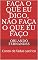 Livro Faça o que eu digo, não faça o que eu faço: Conto de fadas satírico