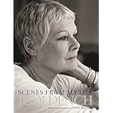 Judi Dench Scenes from My Life
