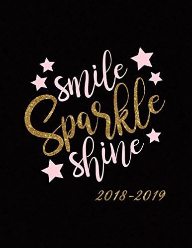 Smile Sparkle Shine 2018-2019: Motivational Planner | Jul 18 - Dec 19 | 18 Month Mid-Year Weekly View Planner Organizer with Motivational Quotes + To-Do Lists (Weekly View Planners)