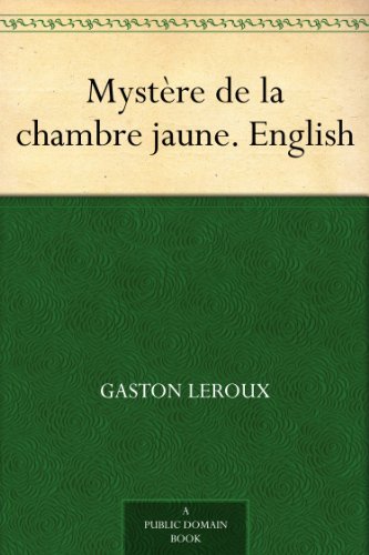 Mystère de la chambre jaune. English
