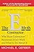 The E-Myth Contractor: Why Most Contractors' Businesses Don't Work and What to Do About It