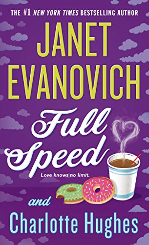Full Speed (Janet Evanovich's Full Series Book 3) by Janet Evanovich