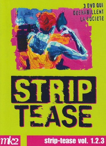 Strip-Tease, Le Magazine Qui Déshabille La Société - Vol. 1.2.3