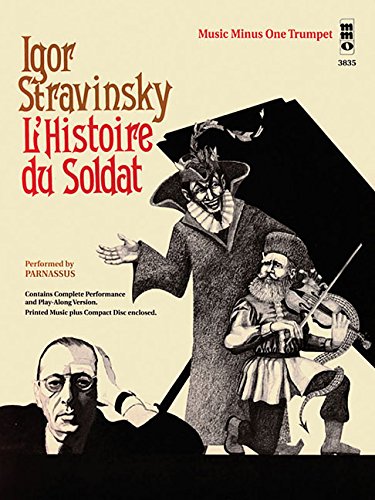 Igor Stravinsky - L'histoire du Soldat: Music Minus One Trumpet