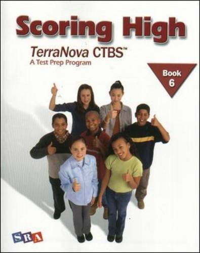 Scoring High on the TerraNova CTBS, Student Edition, Grade 6 (SCORING HIGH, CTBS)