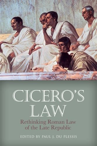 E.B.O.O.K Cicero's Law: Rethinking Roman Law of the Late Republic<br />PDF