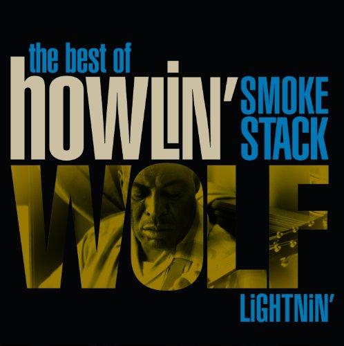Howlin Wolf - The Howlin