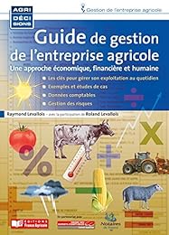 Guide de gestion de l'entreprise agricole