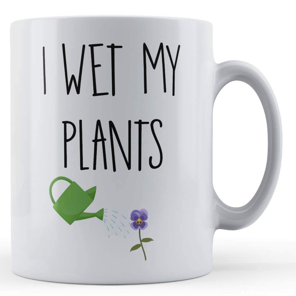 Funny Mug Gardening Pun, Gardener, I Wet My Plants - Gift Mug