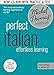 Perfect Italian: Revised (Learn Italian with the Michel Thomas Method) (A Hodder Education Publication)