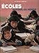 Ecoles autour du monde (French Edition) by
