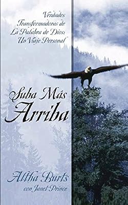 Suba Mas Arriba (Spanish Edition)