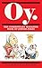 Oy - The Commentary Magazine Book of Jewish Jokes