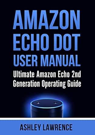 amazon echo dot user guide pdf